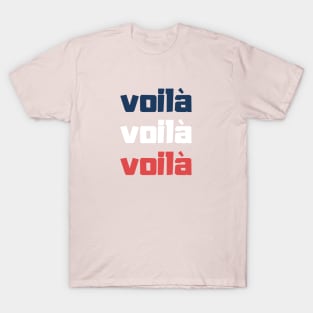 Voilà French Design Pink words T-Shirt